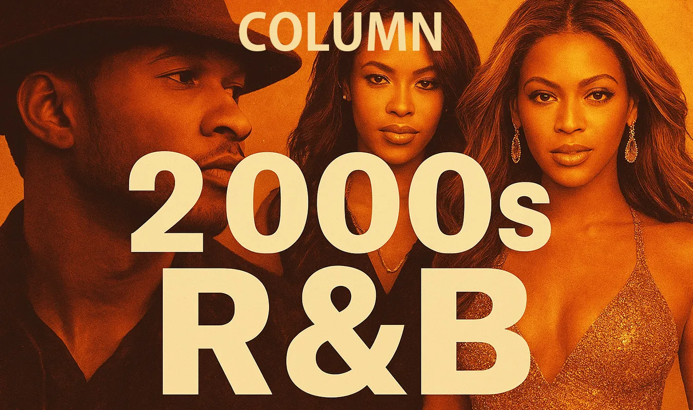 【コラム】 2000年代R&B：黄金期から変革期へ ――サウンド・産業・アイコンの全史