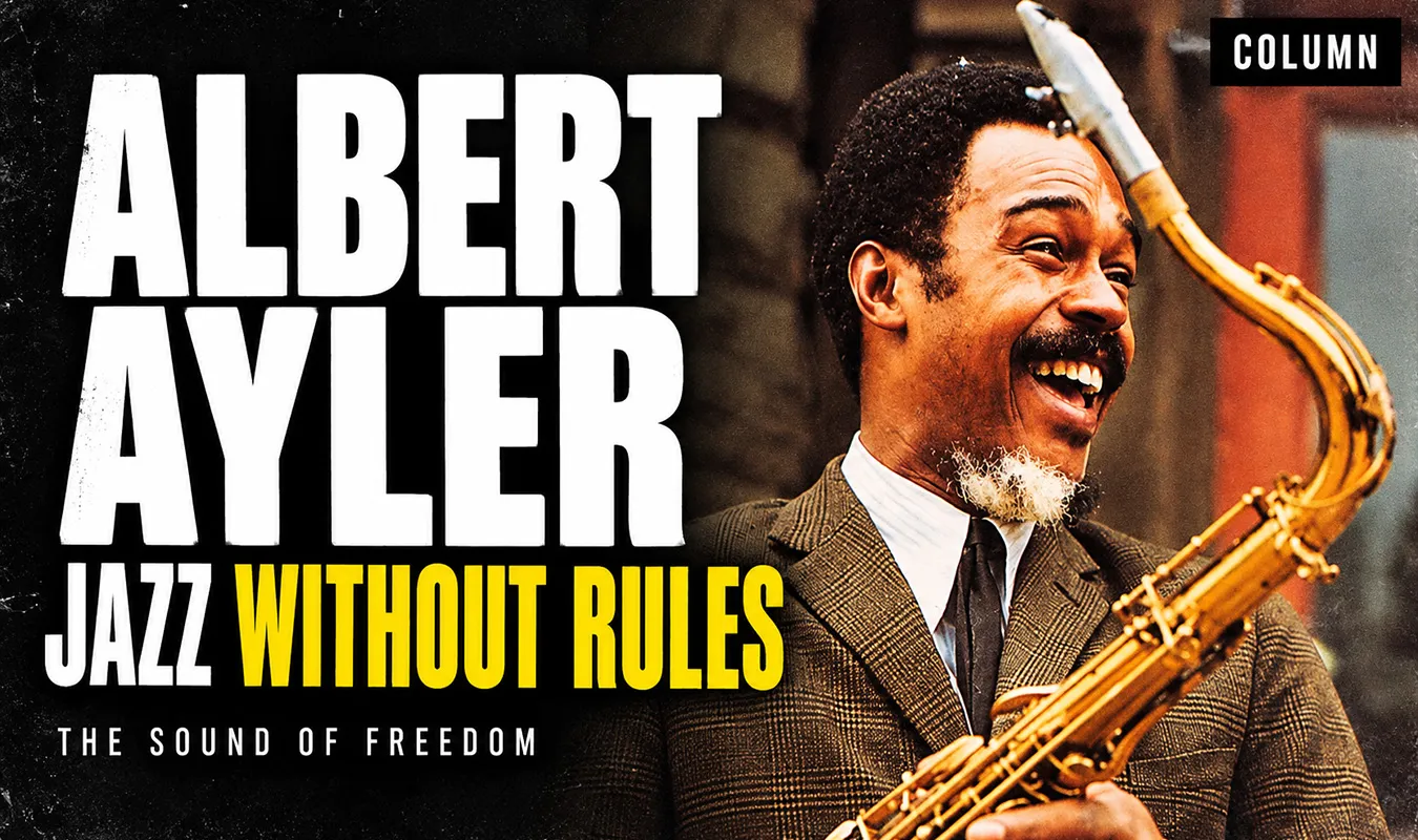 【コラム】 Albert Ayler — サックスは叫び、ジャズは境界を越えた