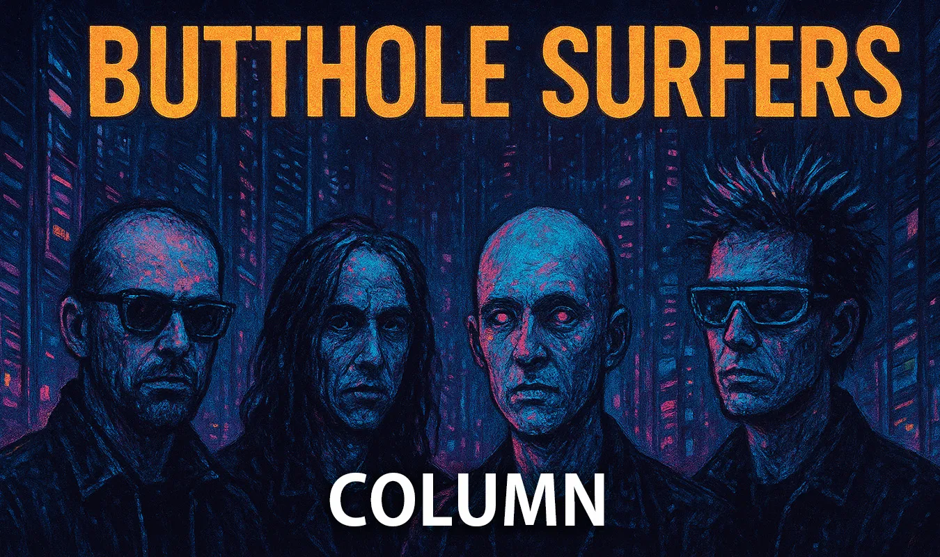 [칼럼] 버트홀 서퍼(Butthole Surfers): 미국 사이키델릭 펑크 독창자의 전체 역사
