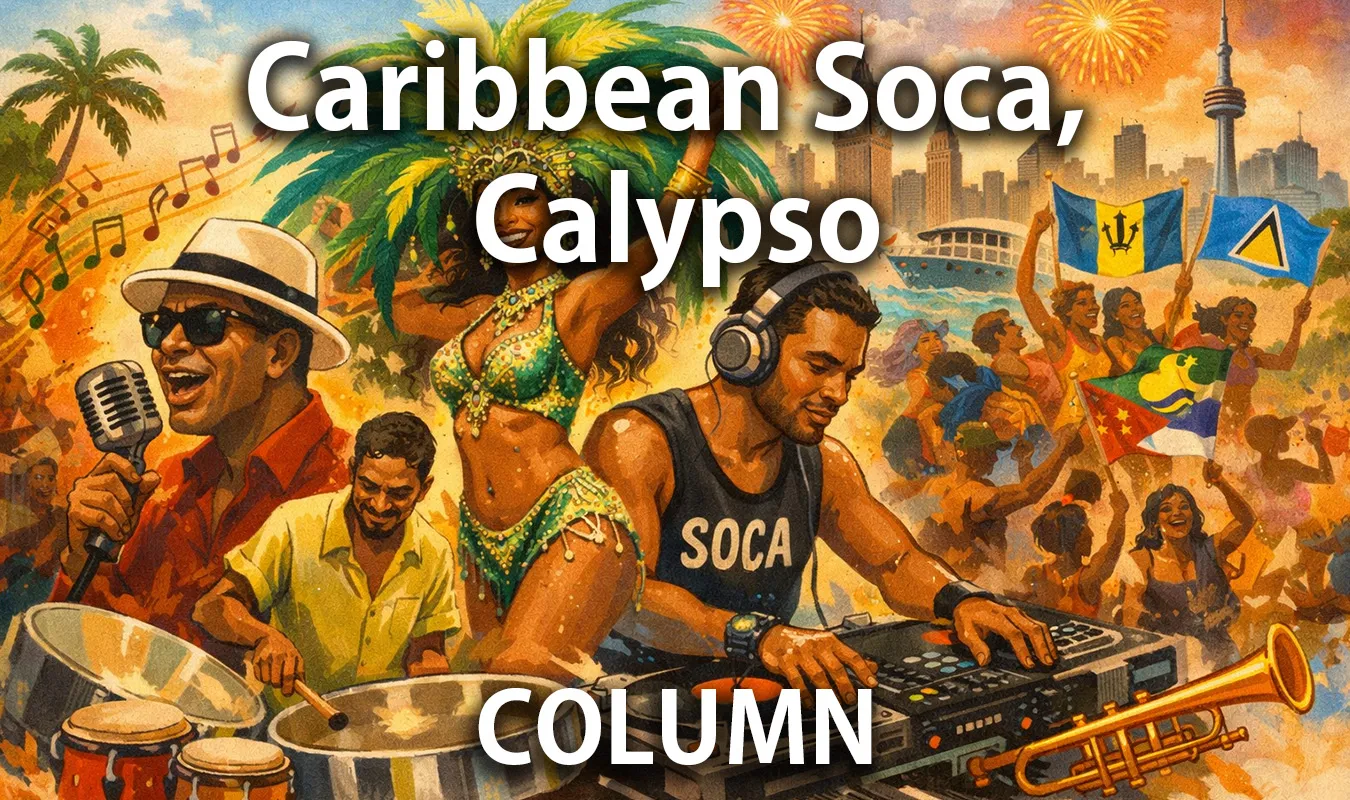 [Kolumne] Theorie der karibischen Soca/Calypso-Kultur