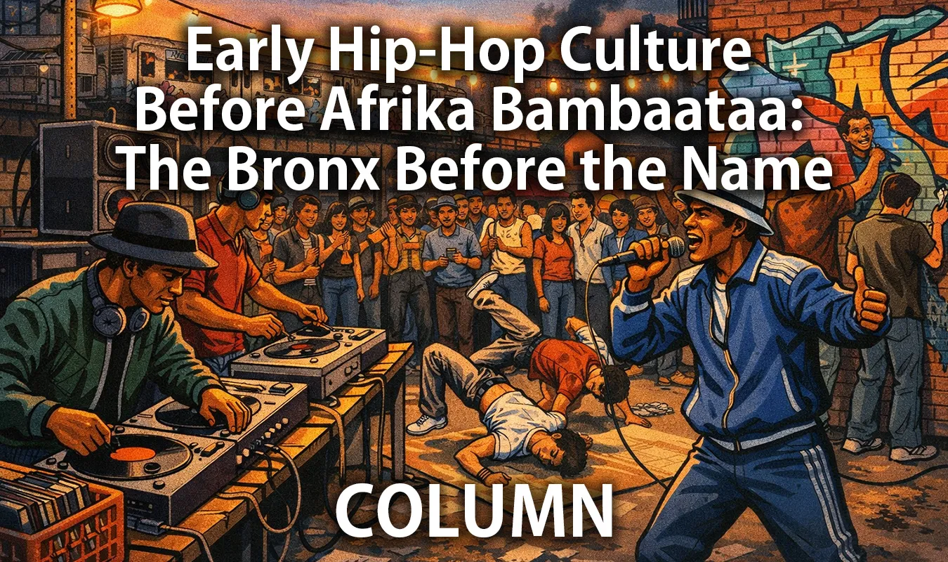 【コラム】 バンバータ以前の初期ヒップホップ文化──ブロンクスの現場から自然発生した表現の連鎖