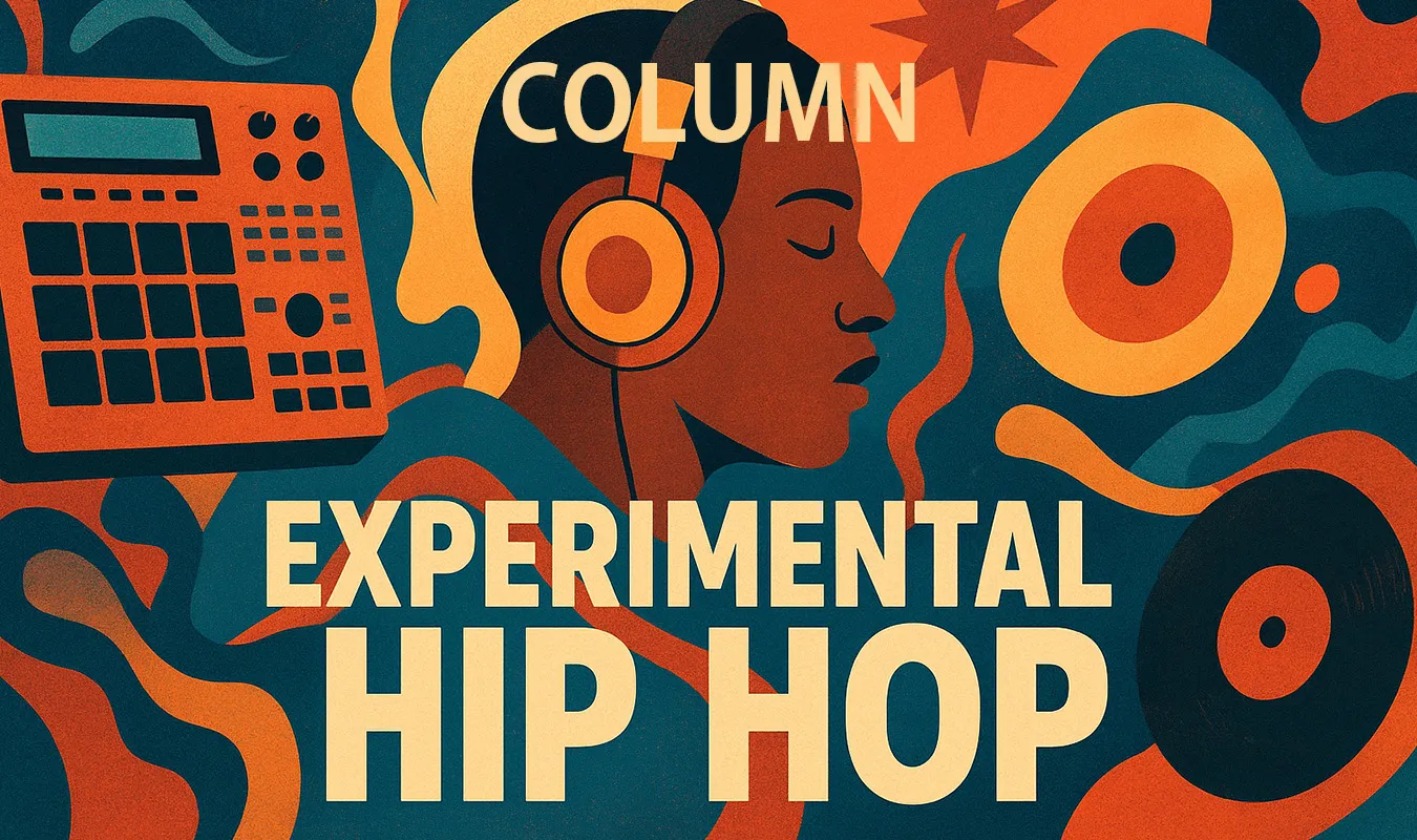 【コラム】 Experimental Hip Hop / Abstract Hip Hopの再構築