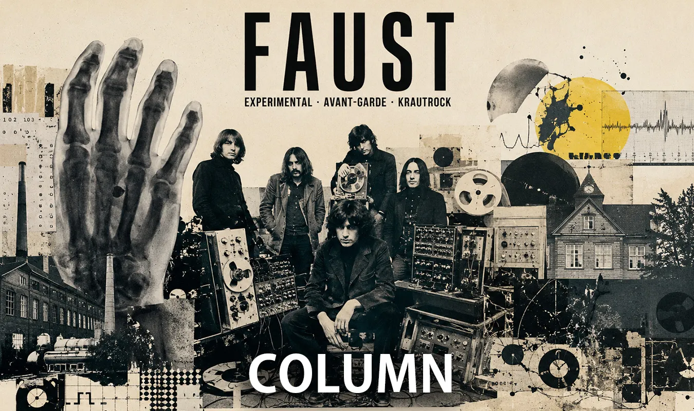 【コラム】 Faustとは何だったのか —— ノイズと実験でロックを解体したジャーマン・アヴァンギャルド