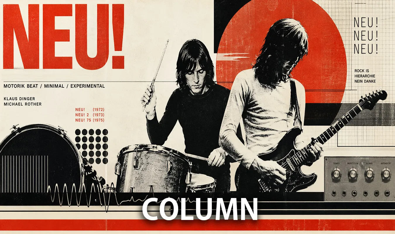 【コラム】 NEU!とクラウトロックの核心——反復が切り拓いた未来の音楽