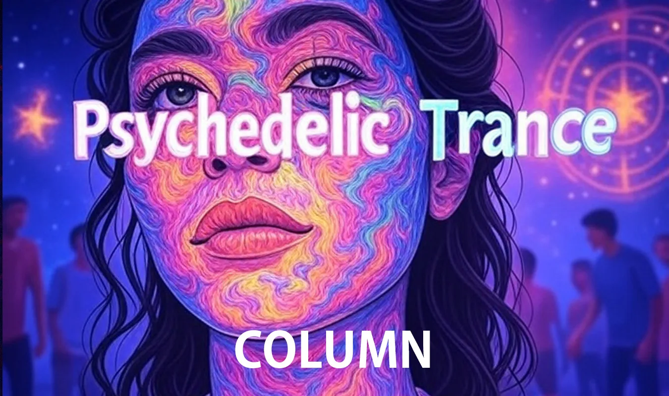 【コラム】 Psy-Trance(サイケデリック・トランス)の歴史と名盤・おすすめトラック10選