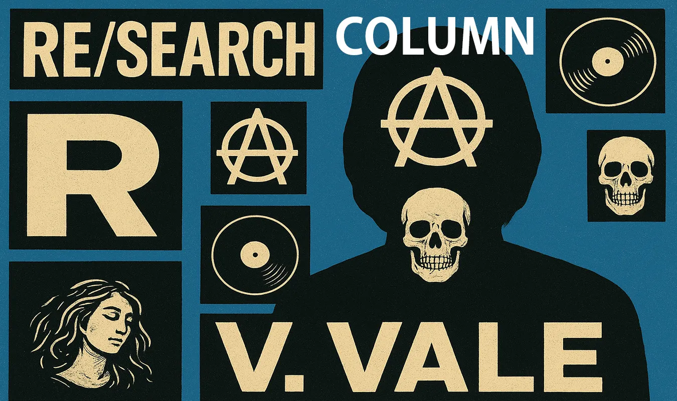 【コラム】 RE/Search:サブカルチャーを記録する雑誌と文化的影響