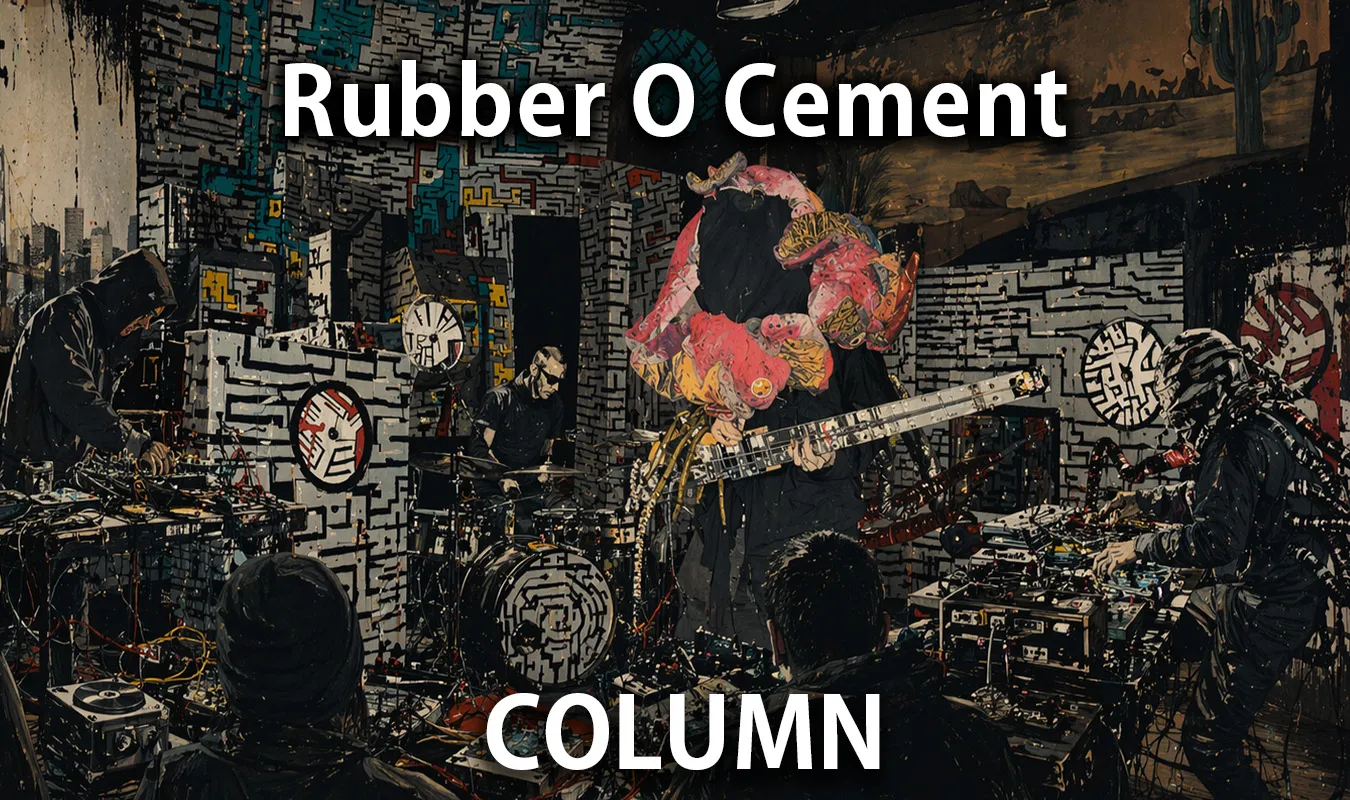 【コラム】 Rubber O Cementとサンフランシスコ実験音楽の地下構造