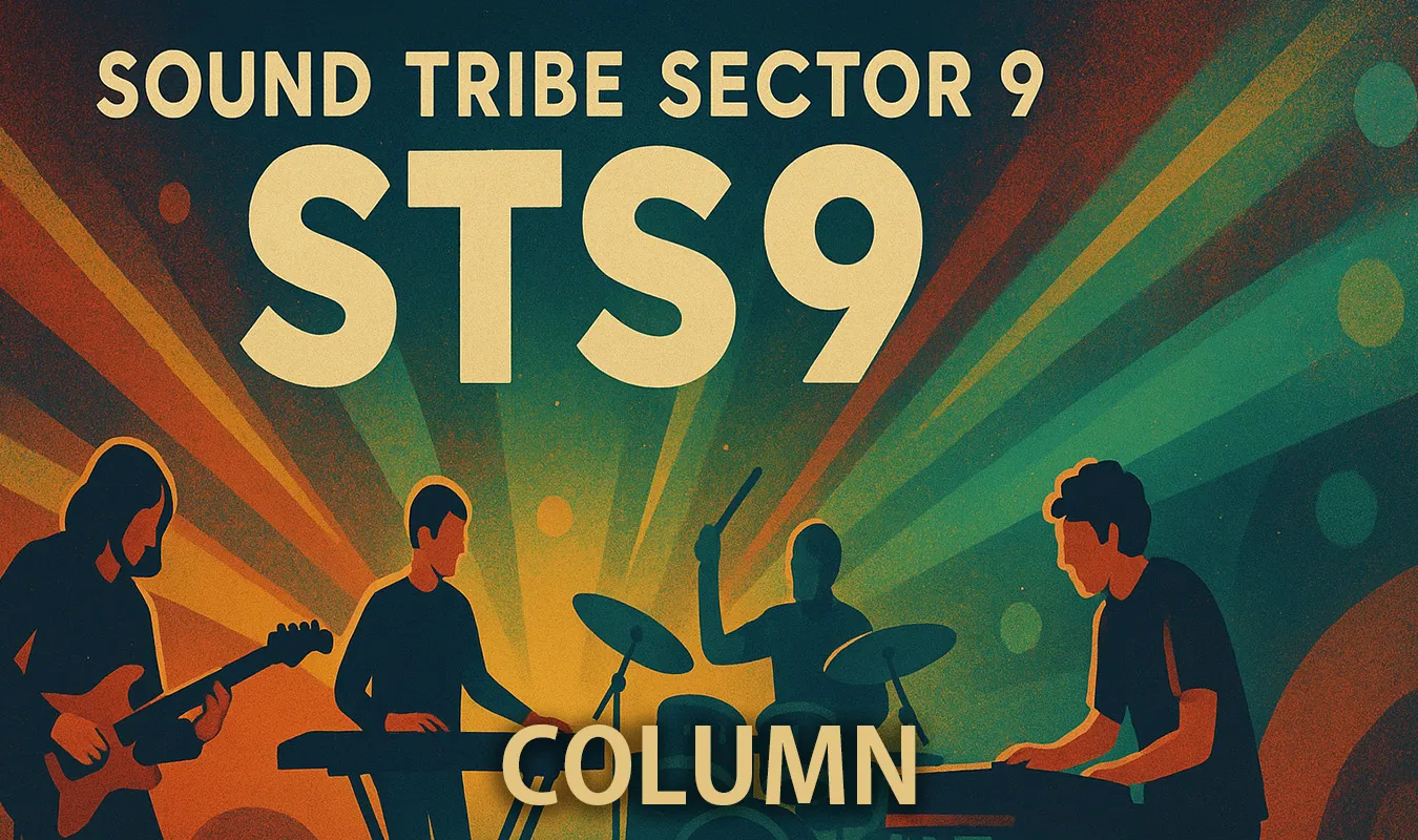 [칼럼] Sound Tribe Sector 9(STS9) - 즉흥 연주와 전자 음악이 교차하는 21세기 라이브 밴드의 궤적
