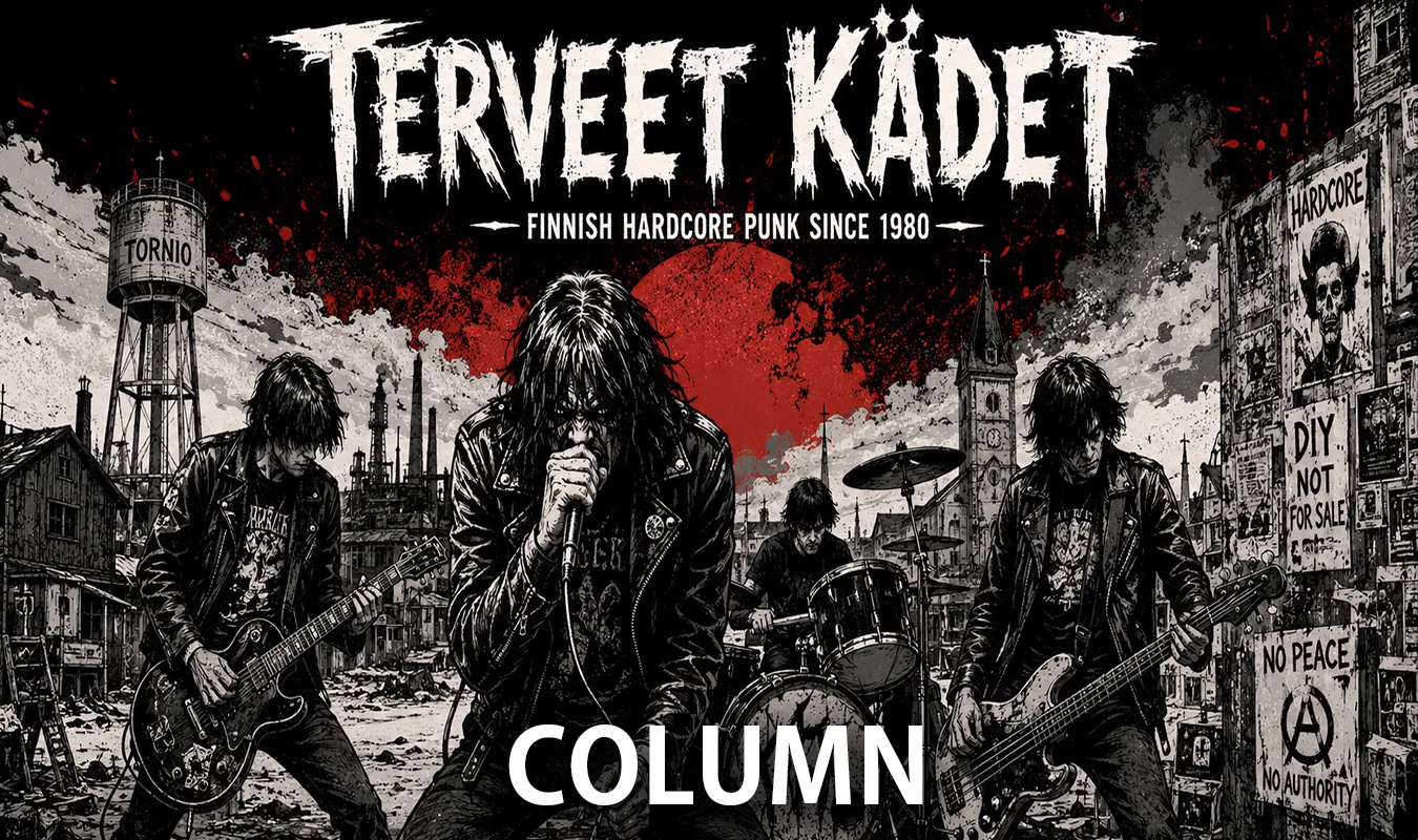 【コラム】 Terveet Kädet──フィンランド・ハードコアの原点と世界への衝撃