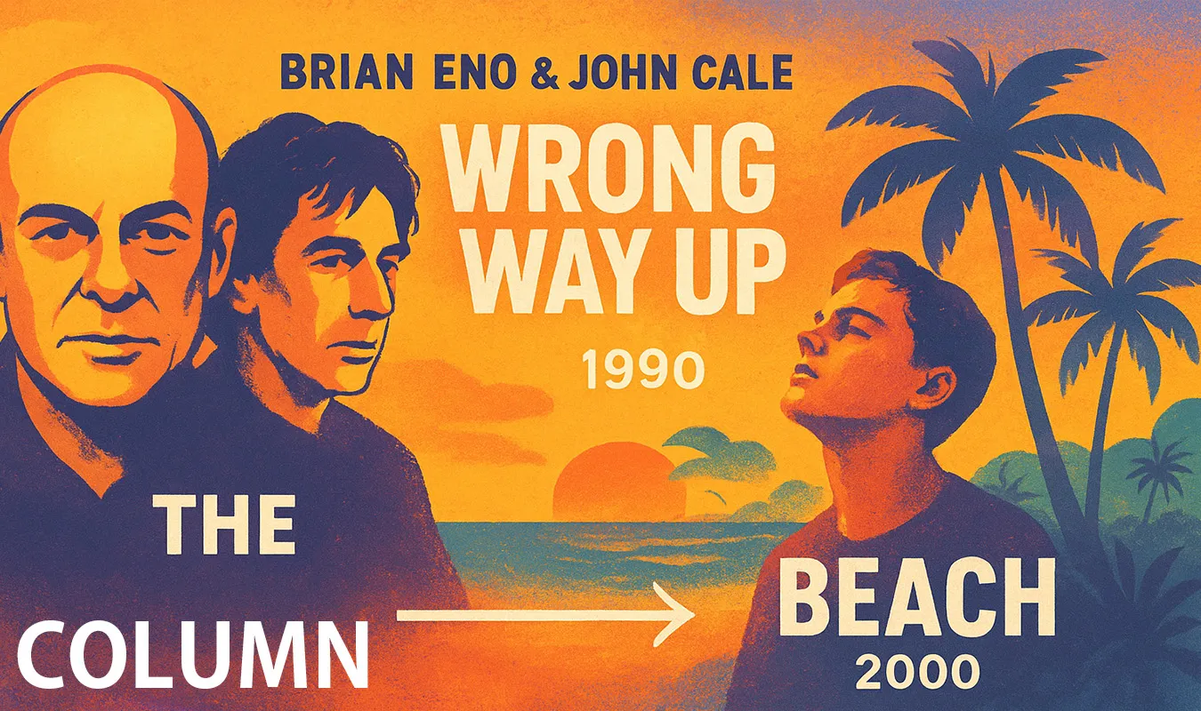 【コラム】 Wrong Way Up と『The Beach』——ユートピアの残響と文明の裏面